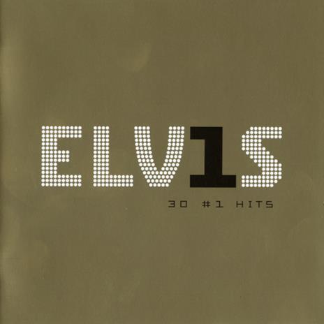 Elv1s 30 #1 Hits - CD Audio di Elvis Presley