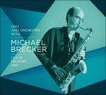 Live in Helsinki 1995 - CD Audio di Michael Brecker,UMO Jazz Orchestra