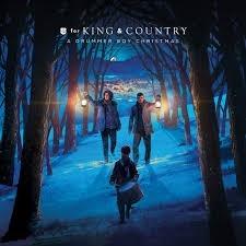 Drummer Boy Christmas - CD Audio di For King & Country