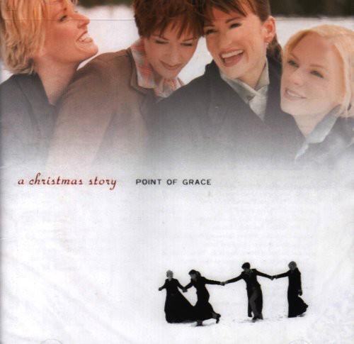 Christmas Story - CD Audio di Point of Grace