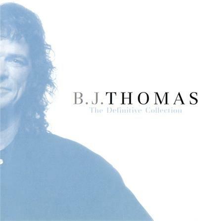 The Definitive Collection - CD Audio di B. J. Thomas