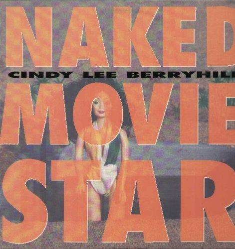 Naked Movie Star - Vinile LP di Cindy Lee Berryhill