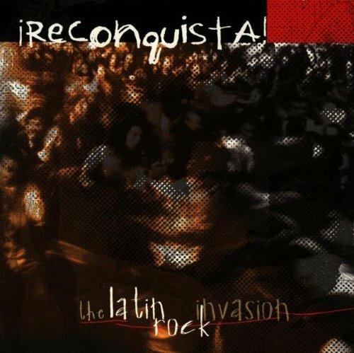 Reconquista. the Latin Rock Invasion - CD Audio