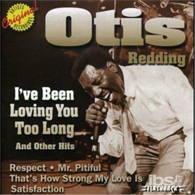 I've Been Loving You Too Long - CD Audio di Otis Redding