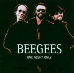 One Night Only - CD Audio di Bee Gees