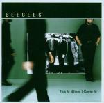 This is where I Came in - CD Audio di Bee Gees