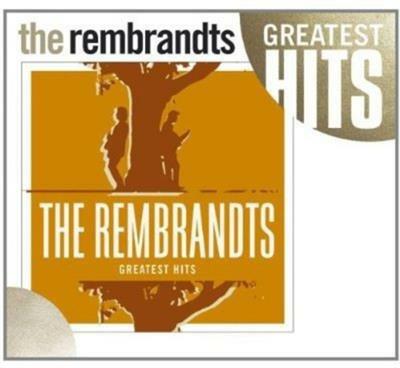 Greatest Hits - CD Audio di Rembrandts