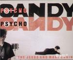 Psychocandy