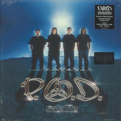 Satellite - Vinile LP di P.O.D.