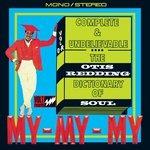 Complete & Unbelievable. The Otis Redding Dictionary of Soul - CD Audio di Otis Redding
