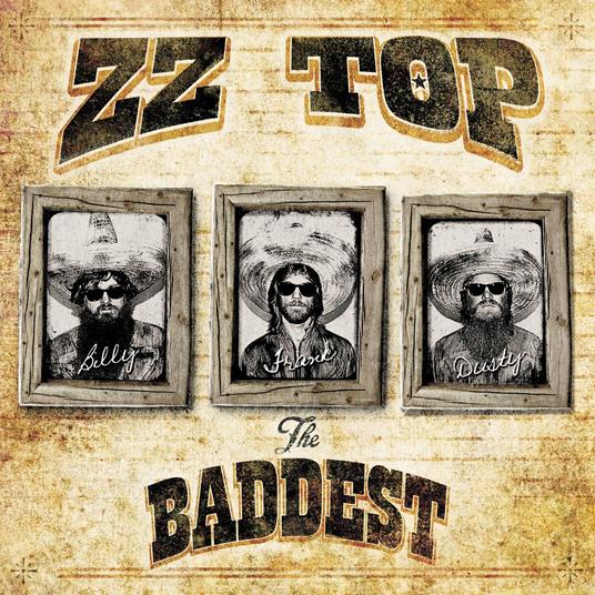 The Very Baddest of - CD Audio di ZZ Top