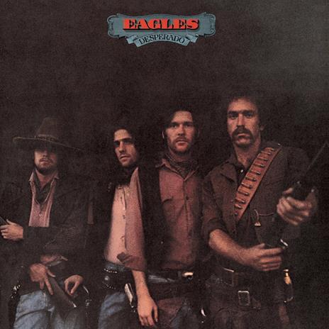 Desperado - Vinile LP di Eagles