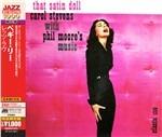 That Satin Doll (Japan 24 Bit) - CD Audio di Carol Stevens