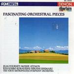 Fascinating orchestral pieces