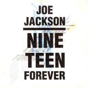 Nineteen Forever - Vinile 7'' di Joe Jackson