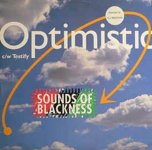Optimistic / Testify - Vinile LP di Sounds of Blackness