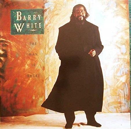 Barry White the Man Is Back - Vinile LP di Barry White