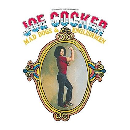 Mad Dogs & Englishmen - CD Audio di Joe Cocker