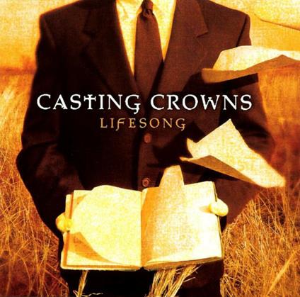 Lifesong - CD Audio di Casting Crowns