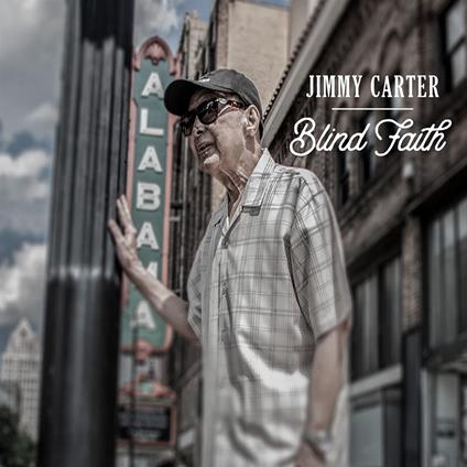 Blind Faith - CD Audio di Jimmy Carter