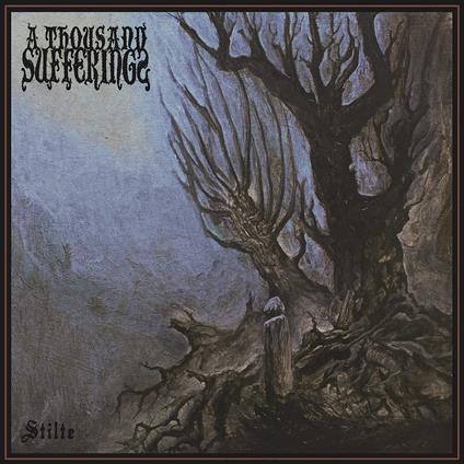 Stilte - CD Audio di A Thousand Sufferings