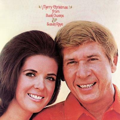 Merry Christmas from Buck Owens and Susan Raye - CD Audio di Buck Owens,Susan Raye