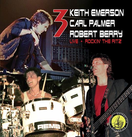 Live Rocking the Ritz - CD Audio di Keith Emerson,Carl Palmer,Robert Berry,Emerson Lake & Palmer