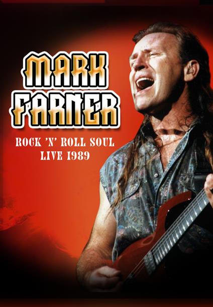 Rock N Roll Soul. Live, August 20, 1989 (DVD) - DVD di Mark Farner