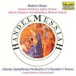 Handel Messiah - CD Audio di Robert Shaw,Georg Friedrich Händel,Atlanta Symphony Orchestra