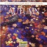 Classics fo All Seasons. Autumn - CD Audio