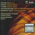 A Cappella Works - SuperAudio CD di Olivier Messiaen,Aaron Copland,John Taverner,Atlanta Symphony Orchestra