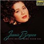 I Love Being Here With You - CD Audio di Jeanie Bryson