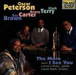 The More I See You - CD Audio di Oscar Peterson,Benny Carter,Ray Brown,Clark Terry