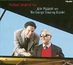 The Rare Delight of You - CD Audio di John Pizzarelli