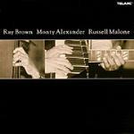 Ray Brown's Final Recording - CD Audio di Monty Alexander,Ray Brown