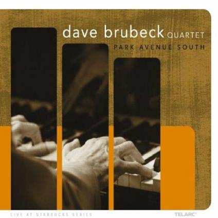 Park Avenue South - CD Audio di Dave Brubeck