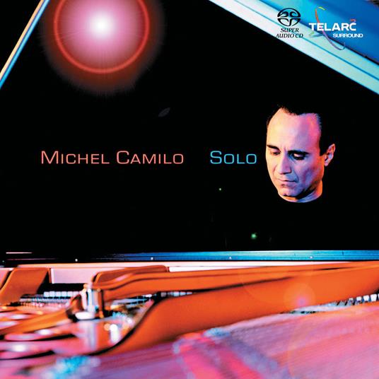 Solo - SuperAudio CD ibrido di Michel Camilo