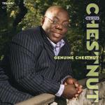 Genuine Chestnut - CD Audio di Cyrus Chestnut