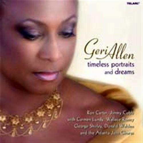 Timeless Portraits And Dream - CD Audio di Geri Allen