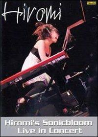 Hiromi'S Sonicbloom Live In Concert (DVD) - DVD di Hiromi,Tony Grey