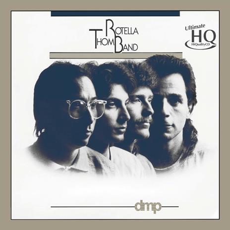 Thom Rotella Band (UHQ) - CD Audio di Thom Rotella