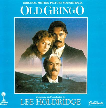 Old Gringo (Colonna sonora) - CD Audio