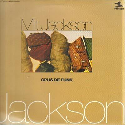 Opus de funk - Vinile LP di Milt Jackson