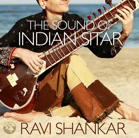Sound of Indian Sitar - CD Audio di Ravi Shankar