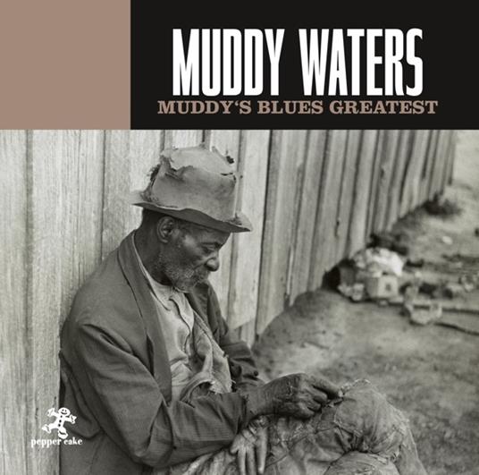 Muddy's Blues Greatest - CD Audio di Muddy Waters