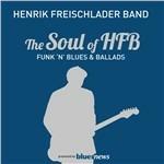 Soul of HFB - CD Audio di Henrik Freischlader