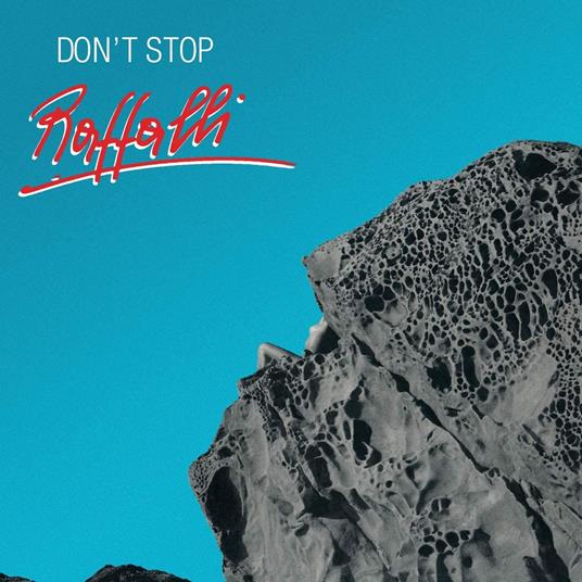 Don't Stop - Vinile LP di Raffalli