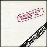 Incredible! Live - CD Audio di Country Joe McDonald