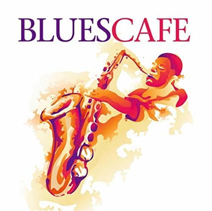 Blues Cafe - CD Audio