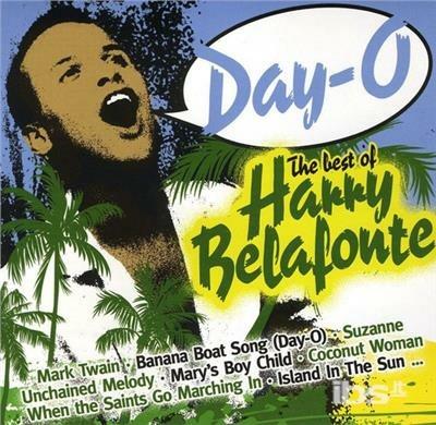 Day-O. The Best of - CD Audio di Harry Belafonte